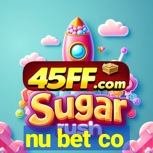 nu bet co